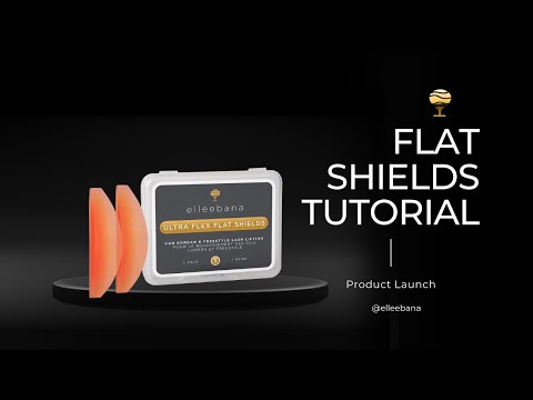 Elleebana’s Ultra Flex Flat Shields – A Tutorial