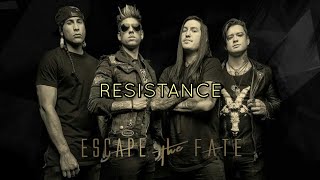 Escape the Fate - Resistance (Lyrics)