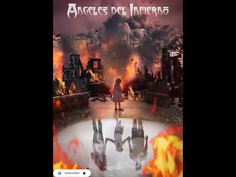 Angeles del Infierno Dónde estabas tú