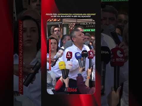 Özgür Özel Kastamonu’dan meydan okudu