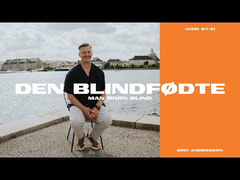Den blindfødte / Eric Andersson