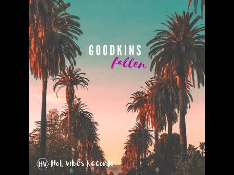 Goodkins  - Fallen