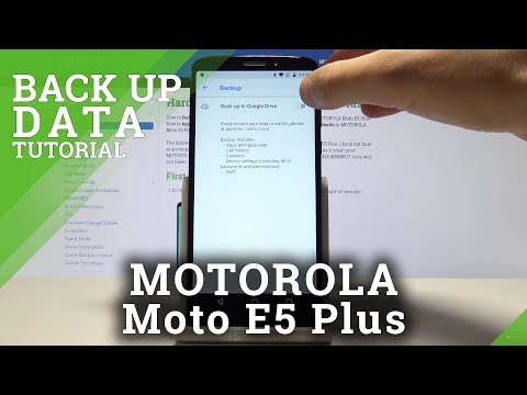 How to Back Up Data in Motorola Moto E5 Plus - Enable Google Backup