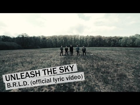 UNLEASH THE SKY - B.R.L.D. (official music video) | www.pitcam.tv