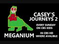Casey S Journeys 2 CBS Kids Era Commercial Bumpers 2007 From Our Little Empire Today Vault