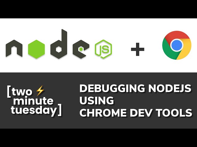 Thumbnail of Debugging Node.js using Chrome Dev Tools lesson