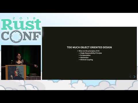 RustConf 2018 - Closing Keynote by Catherine West