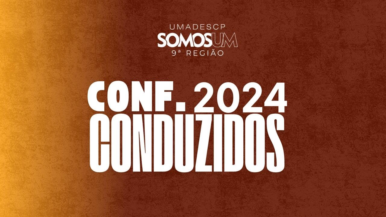 SÁBADO / CONFERENCIA CONDUZIDOS 2024 - 19 de Outubro de 2024