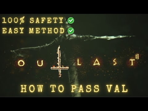 Outlast 2 - Insane Difficulty - How to pass Val in the Mines (EASY METHOD)
