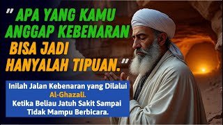 Download lagu Hidup Ini Ilusi? Inilah Cara Al-Ghazali Menemukan Kebenaran Sejati! mp3