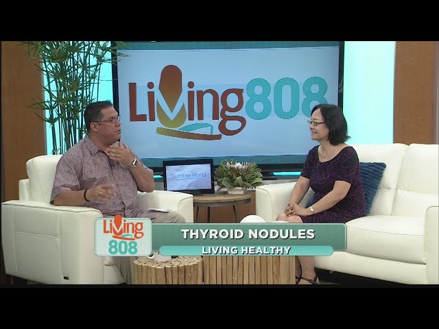 Living Healthy: Thyroid Nodules