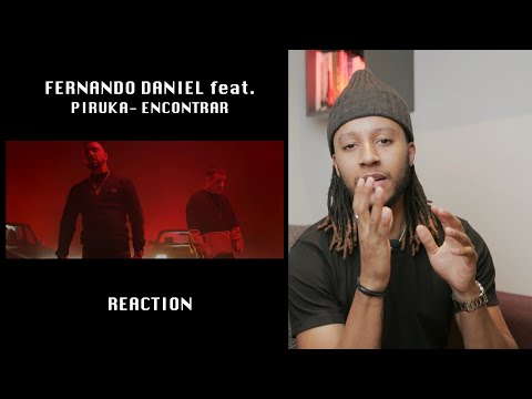 Fernando Daniel feat. Piruka - Encontrar (WHITE NEGATIVES REAGE) 🇵🇹