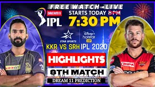 ipl 2020 | ipl live | KKR Vs SRH 8TH IPL match Full Highlights|today ipl highlights kkr vs srh|#Live