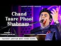 Chand Taare Phool Shabnam Tauseef Akhtar Nadeem Shravan Sameer Tum Se Achcha Kaun Hai