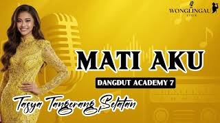 Download lagu LIRIK MATI AKU TASYA TANGERANG SELATAN DANGDUT ACADEMY 7 FINAL 1 #liriklagu #indosiar #dangdut mp3 Download lagu LIRIK MATI AKU TASYA TANGERANG SELATAN DANGDUT ACADEMY 7 FINAL 1 #liriklagu #indosiar #dangdut mp3