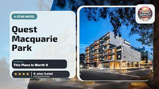 Quest Macquarie Park - This Place Is Worth It | Sydney, Australia🌟