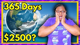 🚢 Circle the Globe by Cruise for $2500?