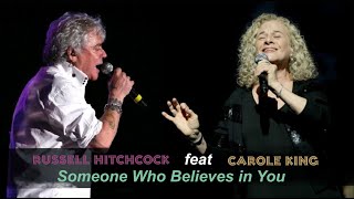 Someone Who Believes in You -  Russell Hitchcock  feat  Carole King