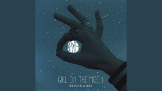 Girl on the Moon (Une fille de la lune)