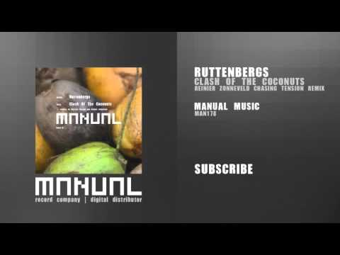 Ruttenbergs - Clash Of The Coconuts (Reinier Zonneveld's Chasing Tension Remix)