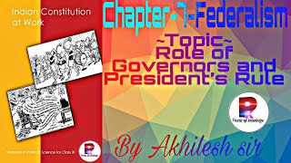 NCERT Class11 Political science chapter-7(संघवाद)-Federalism,Role of Governors and President's Rule,