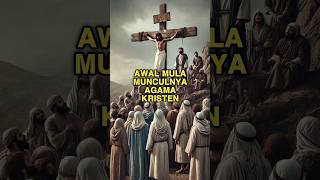 Download lagu Munculnya agama kristen menurut islam #sejarahislami #shorts mp3 Download lagu Munculnya agama kristen menurut islam #sejarahislami #shorts mp3