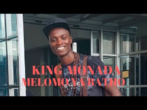 King Monada Melomu Ya Batho