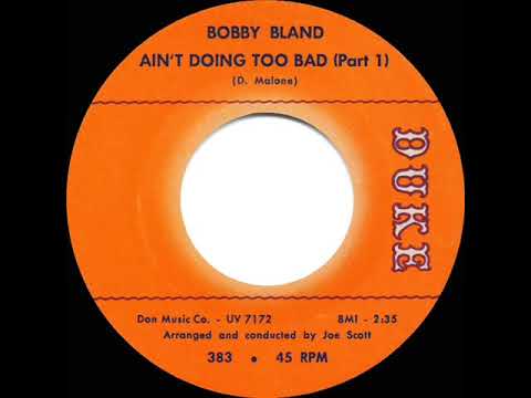 1964 HITS ARCHIVE: Ain’t Doing Too Bad (Part 1) - Bobby Bland