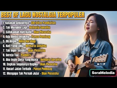 Best Of Lagu Nostalgia Terpopuler 80an 90an | 12 Hits Pilihan Paling Kenangan | Cover by SoraMelodia