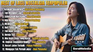 Download lagu Best Of Lagu Nostalgia Terpopuler 80an 90an | 12 Hits Pilihan Paling Kenangan | Cover by SoraMelodia mp3