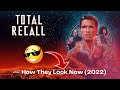 TOTAL RECALL 1990 CAST PRIME NOW 1990 Vs 2022