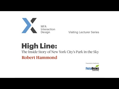 , title : 'Robert Hammond - Co-Founder and Executive Director of Friends of the High Line'
