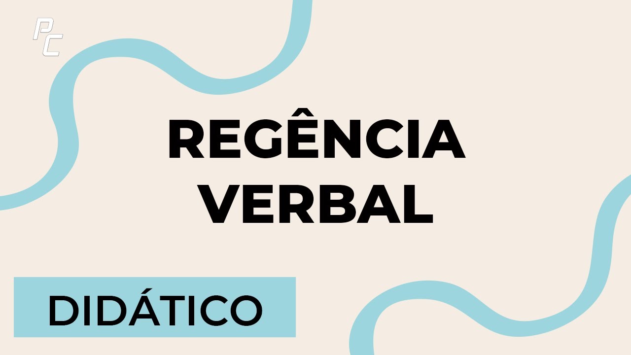 REGÊNCIA VERBAL / DIDÁTICO / LIVE!