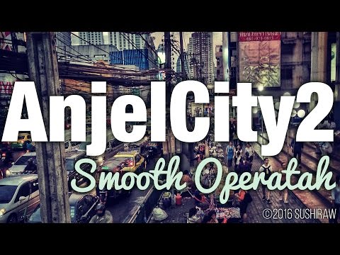 AnjelCity2 - Smooth Operatah | Official Audio