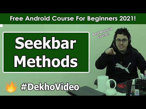 Android SeekBar its Methods | Android Tutorials in Hindi 11