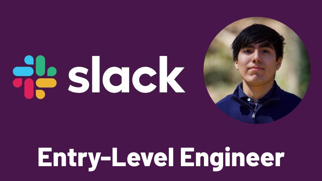 Entry-Level Engineer (L3) at Slack Describes Most Important Skill