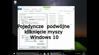Pojedyncze czy podwójne kliknięcie ustawienia myszy Windows 10
