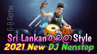 2021 New Dj Nonstop Original Thabla style  6 8 dj 