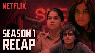 She Season 1 Recap | Aaditi Pohankar, Vijay Verma, Kishore, Vishwas Kini | Netflix India