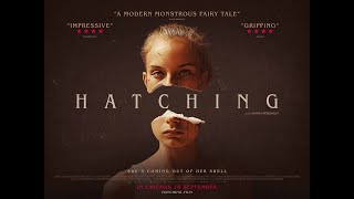 HATCHING - Official UK Trailer - On Blu-ray & Digital Now