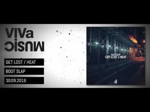 VIVa132 /// Boot Slap - Get Lost / Heat - VIVa MUSiC