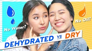 🌵How to Treat Dry VS Dehydrated Skin🌵Most Effective Skincare Routine + Tips for Both