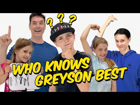 Who Knows Me Better??? (GREYSON)