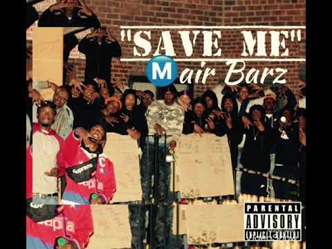 Mair Barz - Save Me Freestyle (Meek Mill Remix) Official Audio