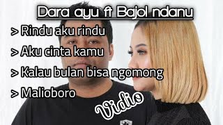 Download lagu Dara Ayu ft Bajol Ndanu (DOEL SUMBANG) hits mp3