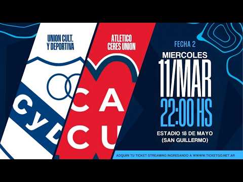 EN VIVO | Unión San Guillermo vs. Atlético Ceres Unión | Fecha 2 - Liga Ceresina (Apertura 2026).