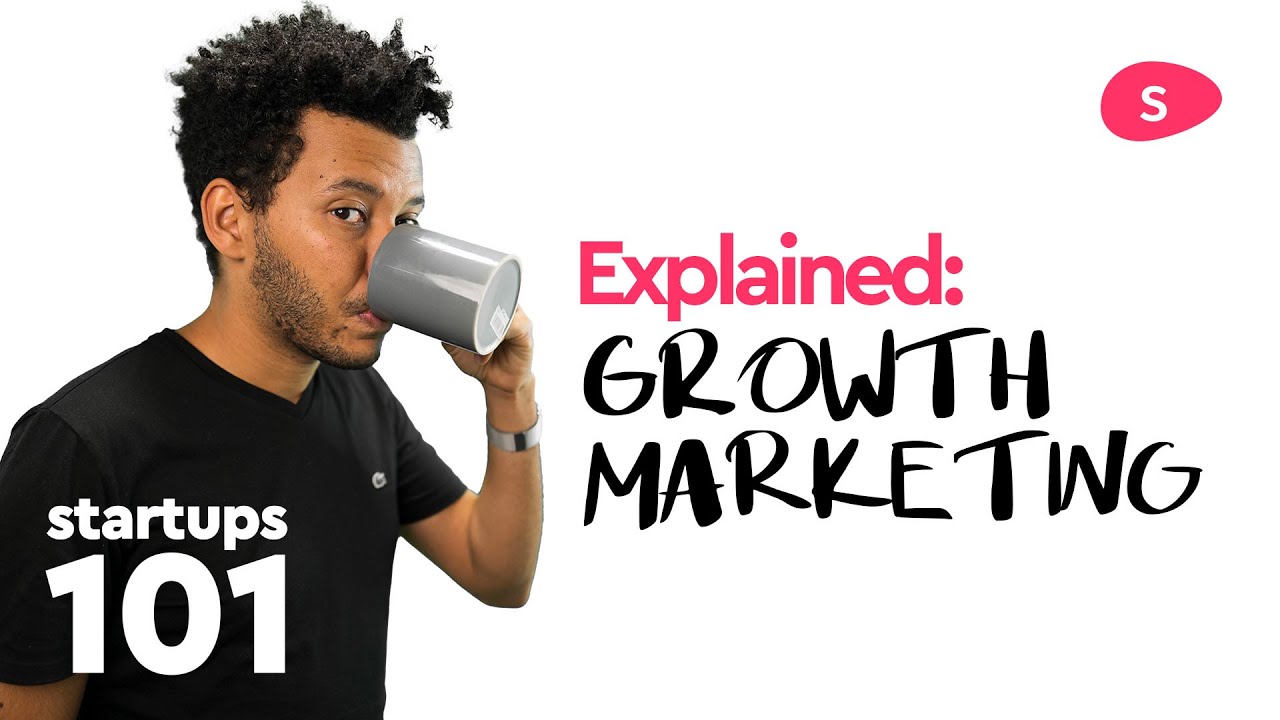 How to Grow a Small Business: growth marketing for startups (Part II)