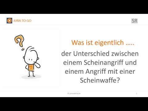 Jura2Go Strafrecht - Scheinangriff und Scheinwaffe ► juracademy.de
