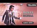 Monaa Monaa Full Audio Song Lingaa Telugu