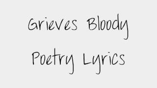 Grieves Bloody Poetry Lyrics